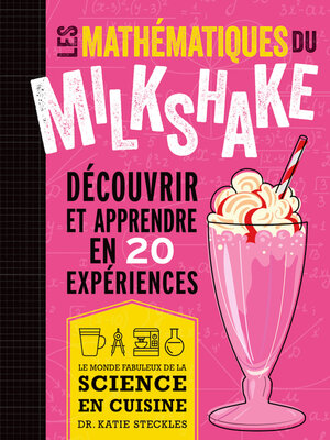 cover image of Les mathématiques du milkshake